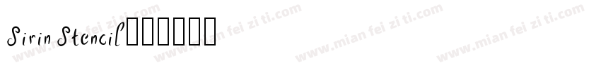 Sirin Stencil字体转换